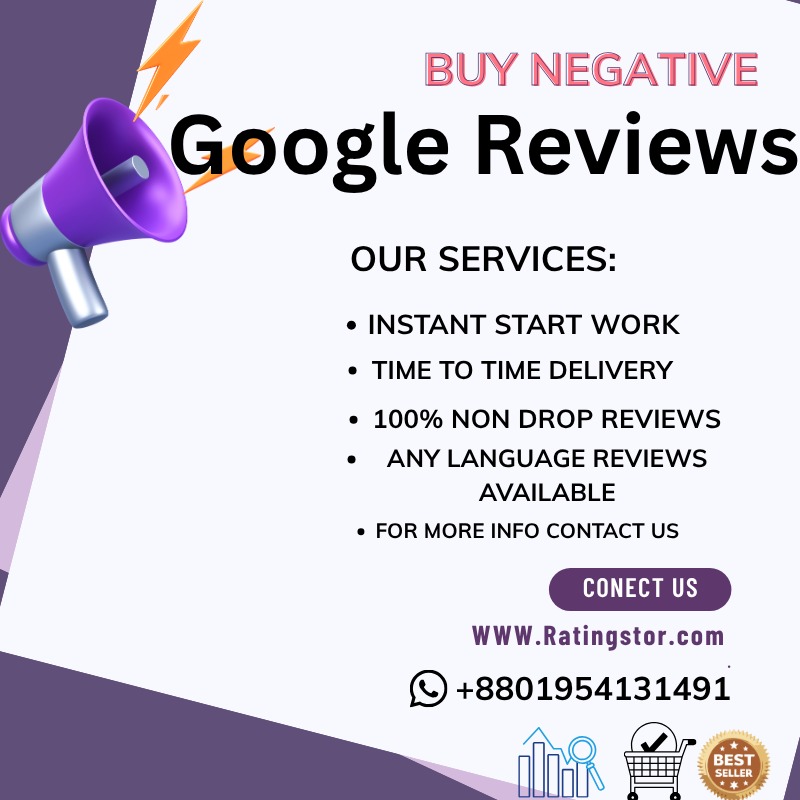 Purchase Negative Google Reviews
